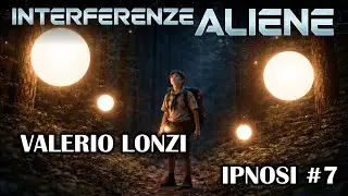 Corrado Malanga | Interferenze Aliene | Valerio Lonzi | Ipnosi | #7
