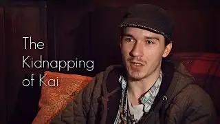 The Kidnapping of Kai