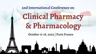 Pharmacy Conference | Pharma Conferences | Pharmacy Meetings | Pharma Events | Paris | Europe | 2022
