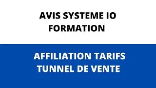 Avis Syst&egrave;me IO Formation Affiliation Tarifs