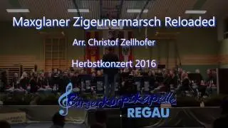 Maxglaner Zigeunermarsch Reloaded   Christof Zellhofer
