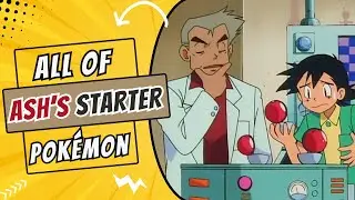 ALL of Ash&rsquo;s Pok&eacute;mon Starters in 1 Minute