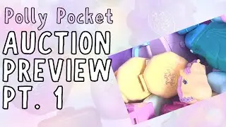 AUCTION PREVIEW Pt. 1 | Vintage Polly Pocket Collection