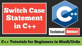 Switch Case Statement in C++ Programming | C++ Switch Statement | C++ Tutorials for Beginners #20