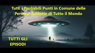 Tutti i Probabili Punti in Comune degli Addotti di Tutto il Mondo (Unico Episodio)