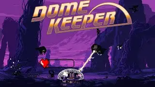 Can This Noob Survive??? - Dome Keeper Part 1