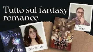 Guida al Fantasy Romance: cos'è e come scrivere un buon Romantasy