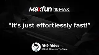Maxfun 10 MAX Scooter is just effortlessly fast!
