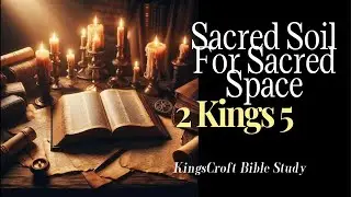 Friday Bible Study: Sacred Soil For Sacred Space