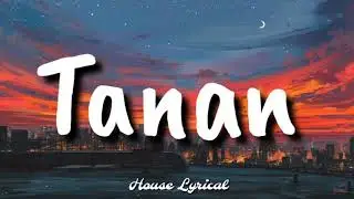 VNCE - Tanan  (Lyrics)