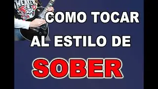 COMO TOCAR AL ESTILO DE SOBER/10 MEJORES RIFFS  DE GUITARRA (SONIDO,AFINACIÓN,ESCALAS etc..)