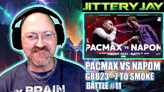PacMax vs Napom - GBB23 - 7 To Smoke - Battle 11 #reaction