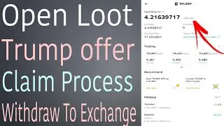 Open Loot Trump offer Claim Process And Withdraw To Exchange In Telugu 