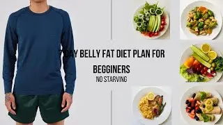 7 Day Belly Fat Diet Plan for Beginners (No Starving)