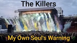The Killers - My Own Soul's Warning (St Mary's Stadium, Southampton 30 May 2022)