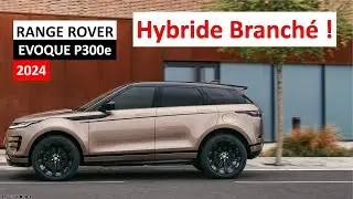 RANGE ROVER Evoque II P300e 2024 - ESSAI & FICHE TECHNIQUE