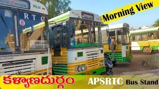 #Kalyandurgam Bus Stand View | APSRTC Kalyandurgam Bus Stand | #Kalyandurg Bus Stand, #Anantapur