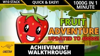 Fruit Adventure - UPDATED TO 4000G! Achievement Walkthrough (1000G IN 1 MINUTE) XBOX/WIN