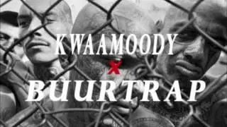 KwaaMoody - Buurtrap