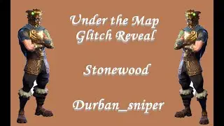 Under The Map Stonewood Glitch Revealed