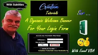 Excel Vba Tutorial: A Dynamic Welcome Banner For Your Login Form (With Subtitles)