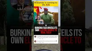 Wakanda is coming to life 🔥🔥 #wonderzone #BurkinaFaso #Itaoua #electriccar #trending #shorts
