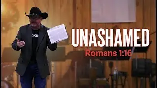 Unashamed | CCOC Sermon