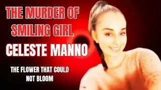 The Murder of a Smiling Face Girl | A Shocking True Crime Story