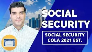 Social Security Cost Of Living Adjustment (COLA) Update 2021 COLA Prediction (Retirement, SSI, SSDI)