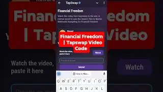 Financial Freedom Tapswap Code || Tapswap Video Code Financial Freedom #tapswap #crypto #code