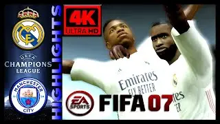 &laquo;Реал Мадрид&raquo; &mdash; &laquo;Манчестер Сити&raquo; ➤ Полуфинал ЛЧ 2023 ➤ Патч FIFA 07 на следующий сезон 2023 ➤ Легендарный