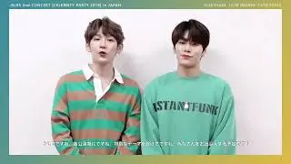 JBJ95 2nd CONCERT [CELEBRITY PARTY 2019] in JAPAN Invitation Video
