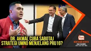 RENTASAN 1775 | PANAS!! TINDAKAN DR. AKMAL SALEH BAKAL JEJASKAN HUBUNGAN UMNO-PH?