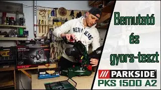 Parkside PKS 1500 A2 gérvágó fűrész | Cross Cut Miter Saw