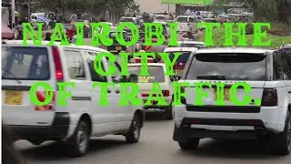 Full Documentary: Nairobi The City Of Traffic.