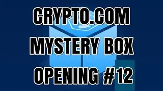 Opening Mystery boxes in Crypto.com Missions #12