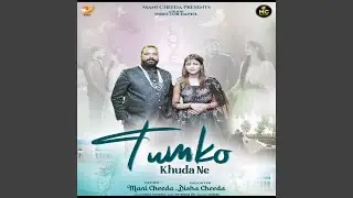 Tumko Khuda Ne
