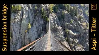 H&auml;ngebr&uuml;cke Aspi - Titter (Bellwald - Fiescheralp, Wallis)