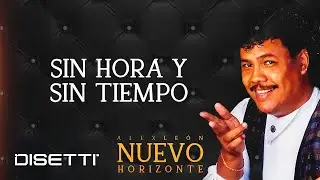 Alex Leon - Sin Hora Y Sin Tiempo (Audio Oficial) | Salsa Rom&aacute;ntica