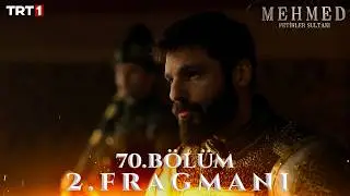 Mehmed Fetihler Sultanı 70. B&ouml;l&uuml;m 2. Fragmanı @trt1