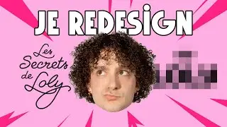 Je redesign Les secrets de Loly !