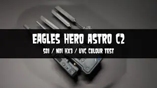 Eagles Hero Astro C2 Colour Test || SDI / NDI HX3 / UVC