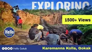 HIDDEN WATER FALLS KAREMMANA KOLLA | GOKAK l