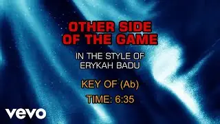 Erykah Badu - Other Side Of The Game (Karaoke)