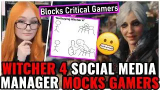 CDPR MOCKS Gamers 😬 Witcher 4 Social Media Manager MOCKS Critical Gamers! 