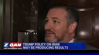 President Trump's Iran policy may be producing results