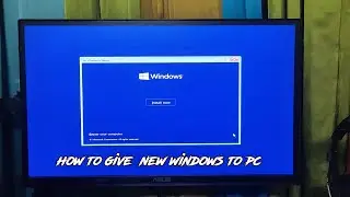 How to install new windows to pc?😃