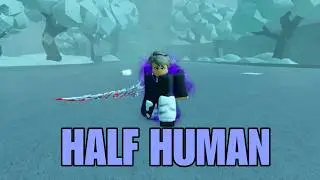 How to get Half Human in Ghoul:re