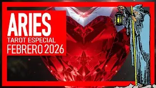 ♈ ¿QUÉ VIENE A MI VIDA EN FEBRERO DEL 2026? ♈ ARIES TAROT MENSUAL 🌟 ❤️ 💵 Amor Trabajo Dinero