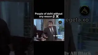 People of delhi without any reason 🗿☠️#shorts#cidmemes #delhi#memes
